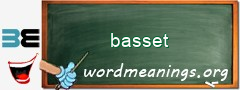 WordMeaning blackboard for basset